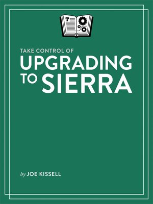 cover image of Take Control of Upgrading to Sierra